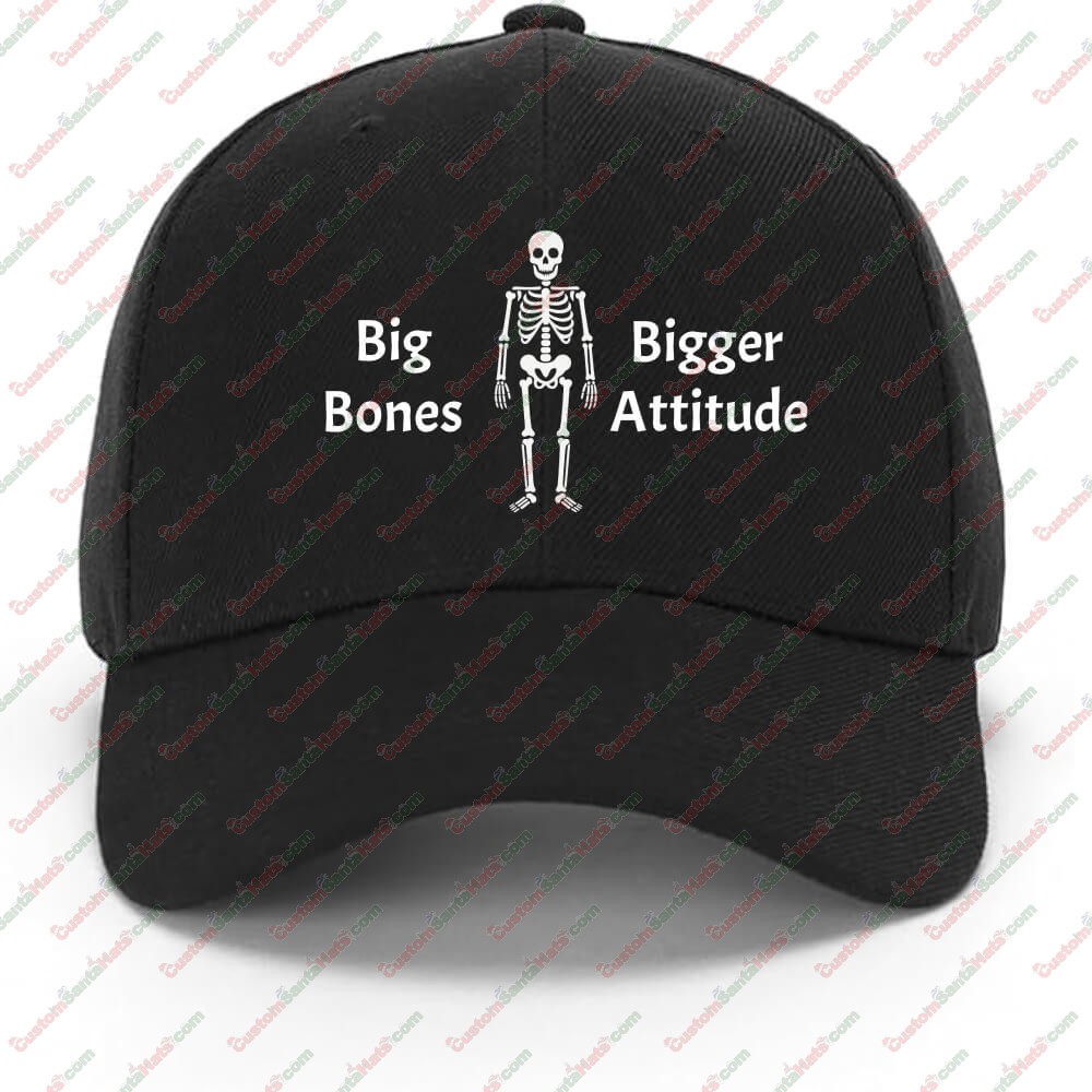 Big Bones, Bigger Attitude - Classic Skelly Baseball Hat