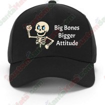 Big Bones, Bigger Attitude - Cute Skelly Baseball Hat